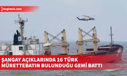 Gemiyi terk eden 16'sı Türk 21 denizcinin çatan gemi tarafından denizden alındı