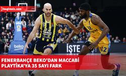 Fenerbahçe Beko'dan Maccabi Playtika'ya 35 sayı fark