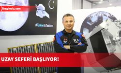 İlk Türk astronotunun uzay yolculuğuna sayılı günler kaldı