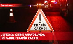 Lefkoşa-Girne ana yolunda iki farklı trafik kazası!