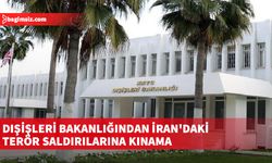 Dışişleri Bakanlığından İran'daki terör saldırılarına kınama