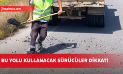 Yama ve bakım çalışması yapılacak