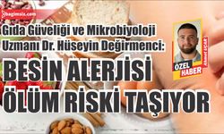 "Besin alerjisi  ölüm riski taşıyor"