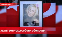 Alatlı son yolculuğuna uğurlandı…