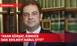 Politis'e göre Kürşat, "Kıbrıs'a iade edilmeyi" kabul etti