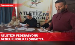 Atletizm Federasyonu Genel Kurulu 17 Şubat’ta