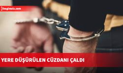 Park yerinde düşürülen cüzdanı çalan şahıs tutuklandı