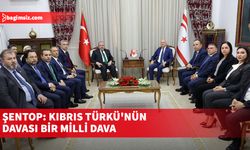 Şentop: Kıbrıs Türkü'nün davası bir milli dava