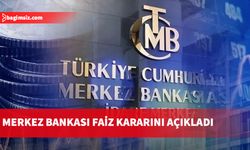 Son dakika: Merkez Bankası faiz kararını açıkladı