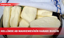 Hellimde AB Mahkemesinin kararı bugün