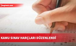 Kamu sınav harçları düzenlendi