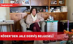 KÖDER belgeseli ile Jale Derviş okuluna geri dönüyor