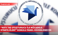 Uyuşturucu ile Mücadele Komisyonu “KKTC’de Uyuşturucu ile Mücadele Stratejileri” konulu panel düzenleyecek