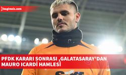 PFDK kararı sonrası Galatasaray'dan Mauro Icardi hamlesi