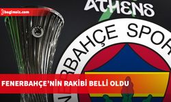 Konferans Ligi'nde Fenerbahçe'nin rakibi belli oldu