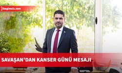 Savaşan'dan Kanser Günü mesajı...