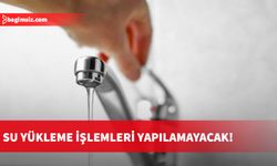 LTB duyurdu: Su yükleme işlemleri yapılamayacak!