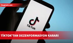 TikTok, dezenformasyon ile mücadele etme kararı aldı