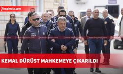 Kemal Dürüst mahkemeye çıkarıldı