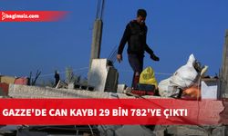 Gazze'de can kaybı 29 bin 782'ye çıktı