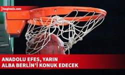 Anadolu Efes, yarın ALBA Berlin'i konuk edecek