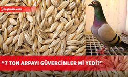 Kürşat: 800 ton arpa, 793 ton olarak TÜK’e iade edildi…