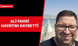 Ali Fahri yaşamını yitirdi