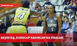 Beşiktaş, EuroCup Kadınlar'da finalde