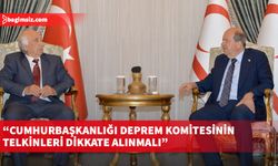 Cumhurbaşkanı Tatar: Cumhurbaşkanlığı Deprem Komitesinin telkinleri dikkate alınmalı