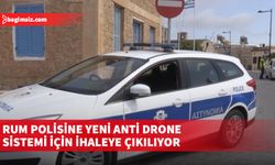 Rum polisine yeni anti drone sistemi için ihaleye çıkılıyor