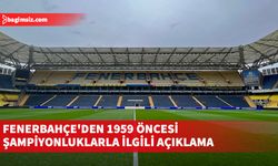 Fenerbahçe'den 1959 öncesi şampiyonluklarla ilgili açıklama