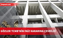 Gözler TCMB'nin faiz kararına çevrildi