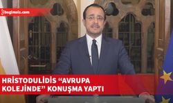 Hristodulidis “Avrupa Kolejinde” konuşma yaptı