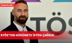 KTÖS’ten hükümete istifa çağrısı