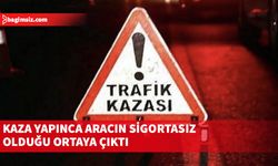 Kaza yaptı, sigortasız araç kullanmaktan tutuklandı