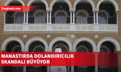 Manastırda dolandırıcılık skandalı büyüyor