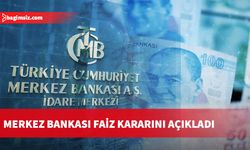 SON DAKİKA! Merkez Bankası faiz kararını açıkladı