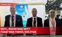 KKTC, Rusya’daki MITT Fuarı’nda temsil ediliyor