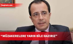 Hristodulidis: Müzakerelere yarın bile hazırız