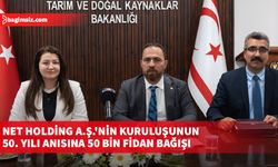 Net Holding A.Ş.'nin kuruluşunun 50. yılı anısına 50 bin fidan bağışı