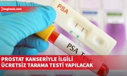 Belediyelerin pazar yerlerinde prostat kanseriyle ilgili ücretsiz tarama testi yapılacak