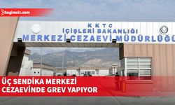 Üç sendika Merkezi Cezaevinde grev yapıyor