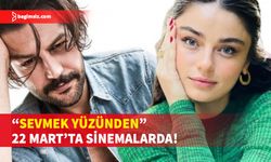 "Sevmek Yüzünden" filminin fragmanı yayınlandı...