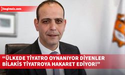 Harmancı: ‘Ülkede tiyatro oynanıyor' diyenler, bilakis tiyatroya hakaret ediyor!