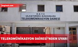 Telekomünikasyon Dairesi, abonelerin borçlarını 17 Nisan’a kadar kapatmasını istedi