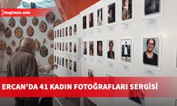 Ercan'da 41 kadın fotoğrafları sergisi