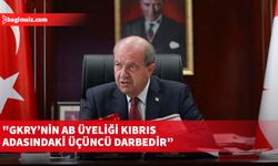 Tatar: GKRY’nin AB üyeliği Kıbrıs adasındaki üçüncü darbedir