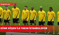 Süper Lig'de küme düşen ilk takım İstanbulspor oldu