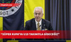 Erol Bilecik: Süper Kupa'ya U19 takımıyla gideceğiz