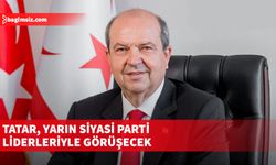 Cumhurbaşkanı Tatar, siyasi parti liderleriyle bir araya gelecek